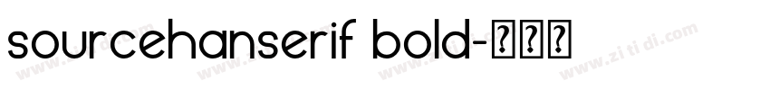 sourcehanserif bold字体转换